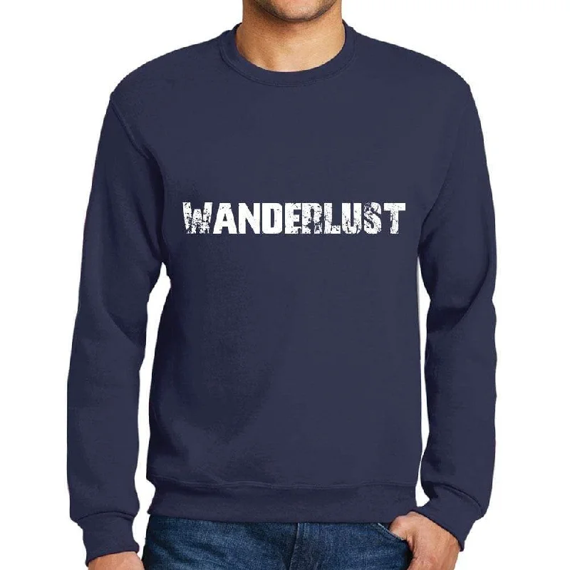 Men's Printed Graphic Sweatshirt Popular Words WANDERLUST French Navy