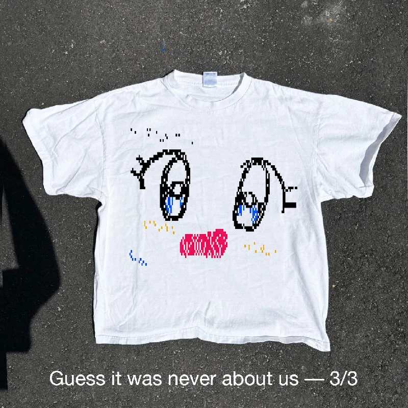 Guess it was never about us® Unisex T-Shirt 3/3